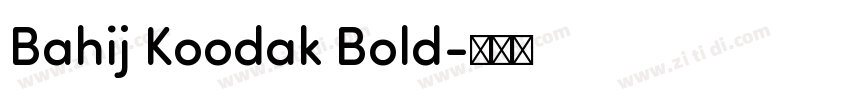 Bahij Koodak Bold字体转换